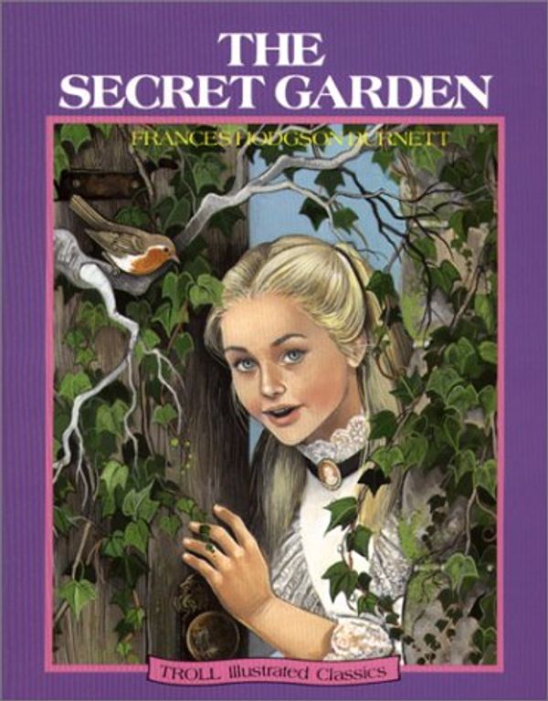 Cover Art for 9780816712045, The Secret Garden by Frances Hodgson Burnett