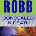 Cover Art for 9781611291216, Concealed in Death by Robb, J. D. (2014) Hardcover by Robb, J. D.