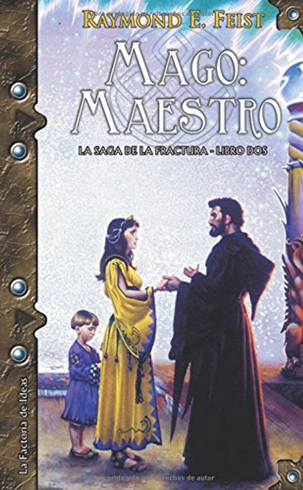 Cover Art for 9788495024732, Mago: Maestro (la Saga De La Fractura, Libro Dos) by 