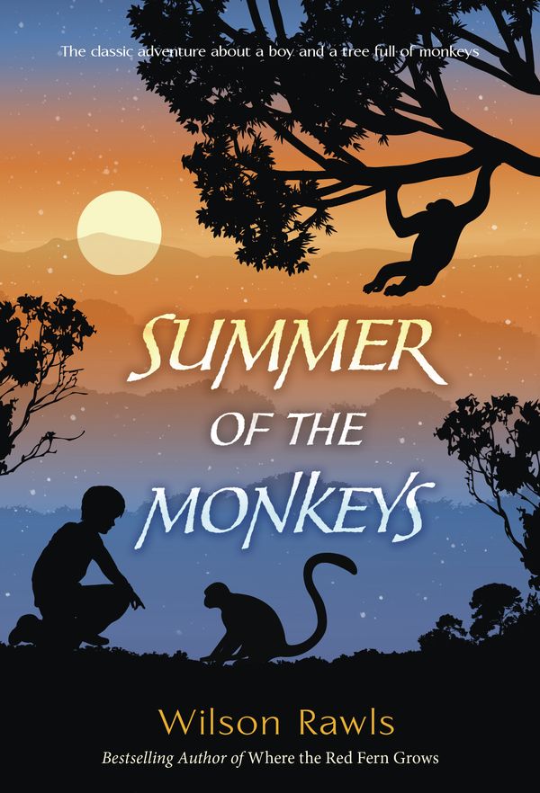 Cover Art for 9780440415800, Summer of the Monkeys by Wilson Rawls