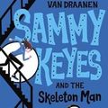 Cover Art for 9780874997026, Sammy Keyes and the Skeleton Man by Van Draanen, Wendelin