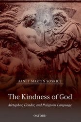 Cover Art for 9780198269502, The Kindness of God by Janet Martin Soskice
