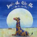 Cover Art for 9781843227762, Josie the Giraffe and the Starry Night by Nicola Baxter