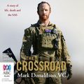 Cover Art for 9781486218059, The Crossroad by Mark Donaldson