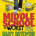 Cover Art for B00514AI20, Middle School, the Worst Years of My Life by James Patterson, Chris Tebbetts