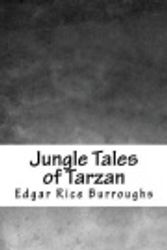 Cover Art for 9781976313844, Jungle Tales of Tarzan by Edgar Rice Burroughs