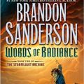 Cover Art for 0884696264324, Words of Radiance (The Stormlight Archive, Book 2) (Hardback) - Common by Brandon Sanderson