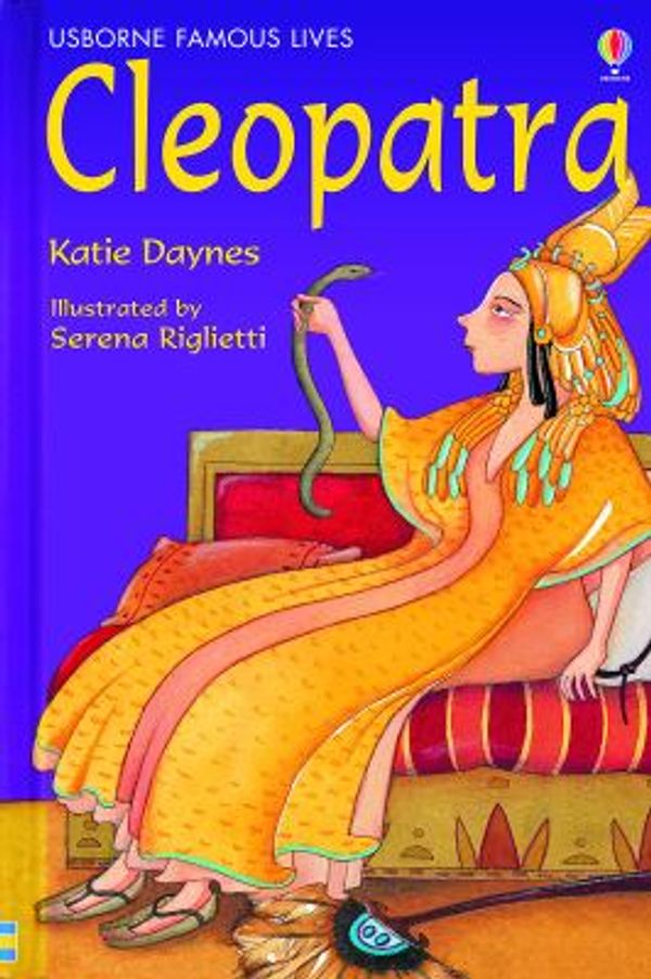 Cover Art for 9780794508685, Cleopatra by Katie Daynes