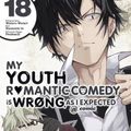 Cover Art for 9781975347895, My Youth Romantic Comedy Is Wrong, As I Expected @ comic, Vol. 18 (manga) by Watari, Wataru