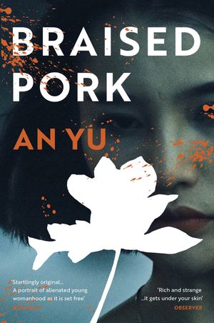 Cover Art for 9781529112160, Braised Pork by An Yu