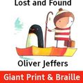 Cover Art for 9781909225657, Lost and Found by Oliver Jeffers