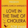 Cover Art for 9781539005964, Trivia: Love in the Time of Cholera: A Novel By Gabriel Garcia Marquez (Trivia-On-Books) by Trivion Books