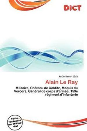 Cover Art for 9786136770413, Alain Le Ray by Knutr Benoit