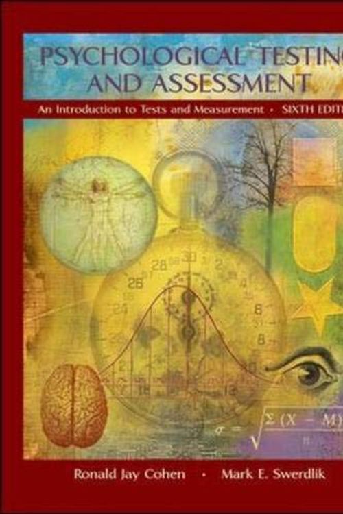 Cover Art for 9780073199047, Psychological Testing and Assessment with Exercises Workbook: With Exercises Workbook by Cohen, Ronald Jay, Swerdlik, Mark