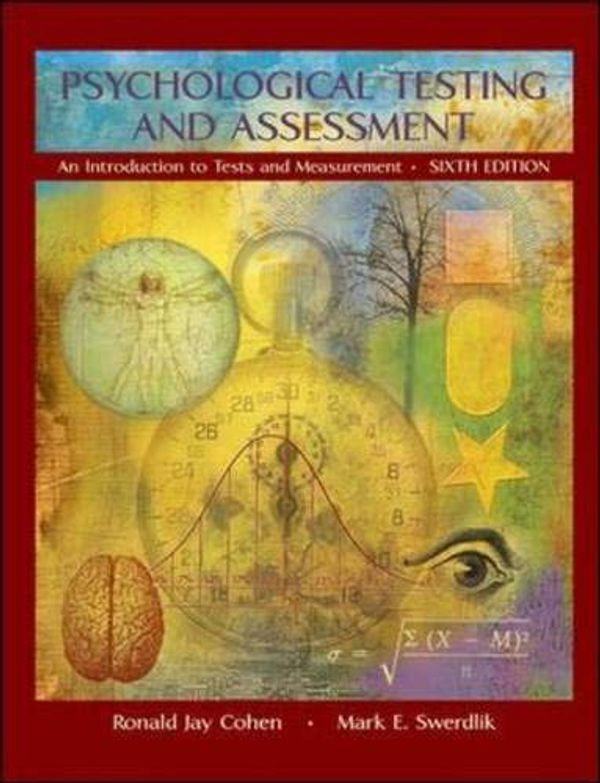 Cover Art for 9780073199047, Psychological Testing and Assessment with Exercises Workbook: With Exercises Workbook by Cohen, Ronald Jay, Swerdlik, Mark