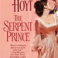 Cover Art for 9780446400534, The Serpent Prince: Number 3 in series by Elizabeth Hoyt