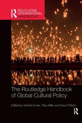 Cover Art for 9780367244163, The Routledge Handbook of Global Cultural Policy by Victoria Durrer, Toby Miller, Dave O'Brien