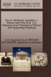 Cover Art for 9781270674351, Paul A. McDaniel, Appellant, V. Selma Cash Paty et al. U.S. Supreme Court Transcript of Record with Supporting Pleadings by Brooks McLemore