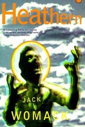 Cover Art for 9780802135636, Heathern by Jack Womack