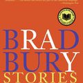 Cover Art for 9780060544881, Bradbury Stories by Ray Bradbury
