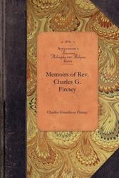 Cover Art for 9781429018913, Memoirs of REV. Charles G. Finney by Charles Grandison Finney