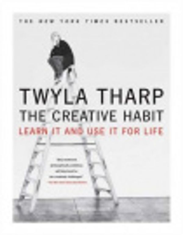 Cover Art for 9787770628962, The Creative Habit: Learn It And Use It For Life by Twyla Tharp