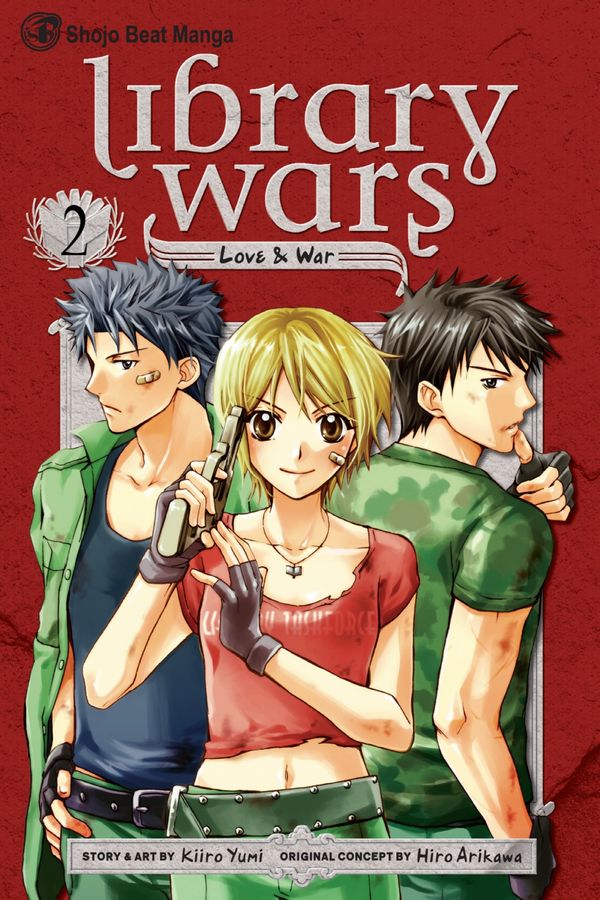 Cover Art for 9781421554006, Library Wars: Love & War, Vol. 2 by Kiiro Yumi