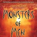Cover Art for 9780763656652, Monsters of Men by Patrick Ness