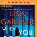 Cover Art for 9781536609578, When You See Me by Lisa Gardner
