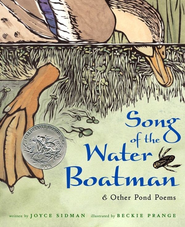 Cover Art for 9780618135479, Song of the Water Boatman and Other Pond Poems by Joyce Sidman