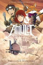 Cover Art for 9780545208840, The Cloud Searchers (Amulet #3)Amulet (Hardcover) by Kazu Kibuishi