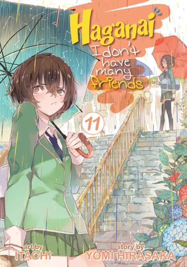 Cover Art for 9781642758863, Haganai: I Don't Have Many Friends Vol. 11 by Yomi Hirasaka, Itachi