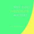 Cover Art for B077VNFFR7, Why Does Inequality Matter? (Uehiro Series in Practical Ethics) by T. M. Scanlon