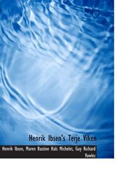 Cover Art for 9781116828870, Henrik Ibsen's Terje Viken by Henrik Ibsen