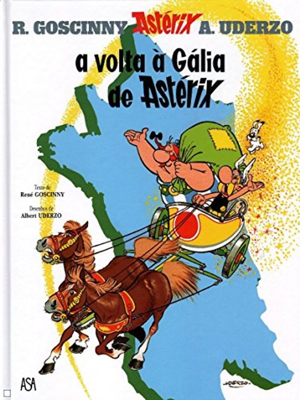 Cover Art for 9789724138947, A Volta à Gália de Astérix by R./Uderzo Goscinny