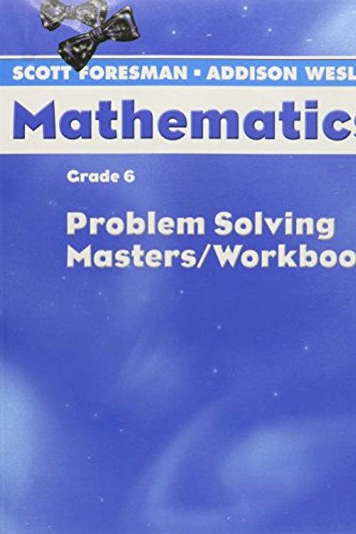 Cover Art for 9780328049646, Scott Foresman-Addison Wesley Mathematics: Grade 6 by Scott Foresman