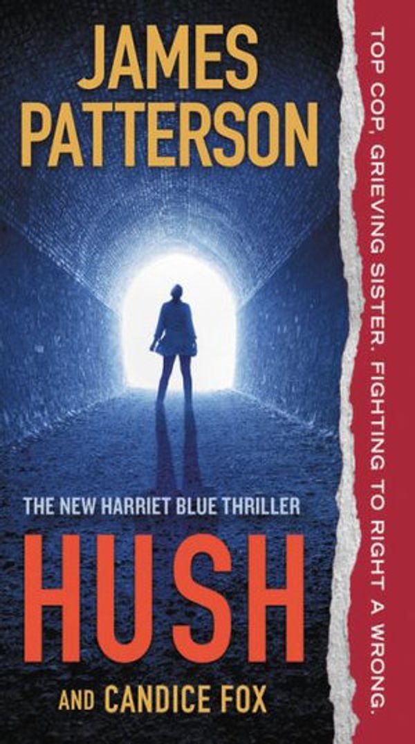 Cover Art for 9781538751145, Hush (Harriet Blue) by James Patterson, Candice Fox