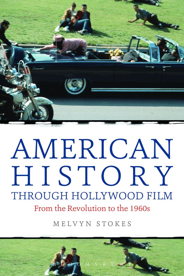 Cover Art for 9781441175922, American History through Hollywood Film by Melvyn Stokes