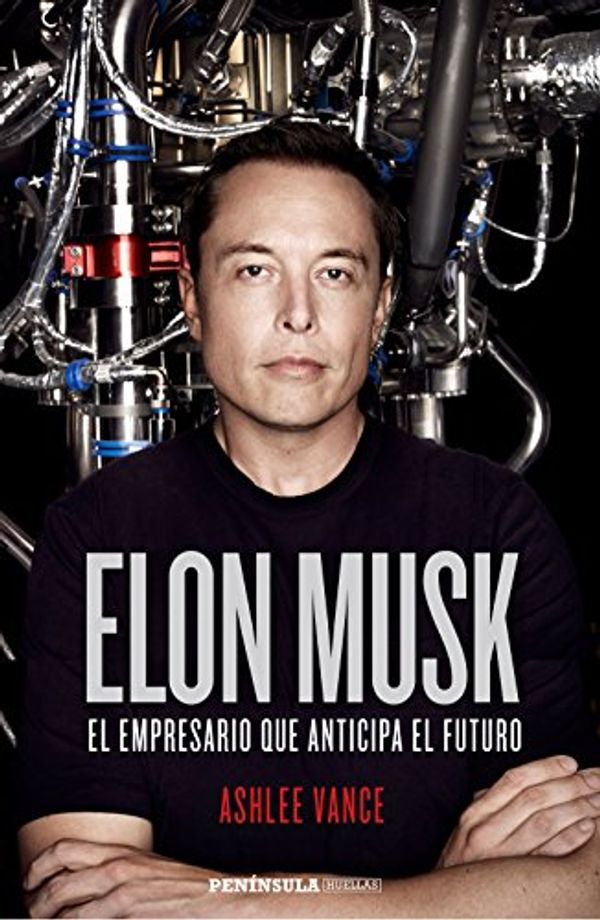 Cover Art for 9788499425191, Elon Musk: el empresario que anticipa el futuro by ASHLEE VANCE