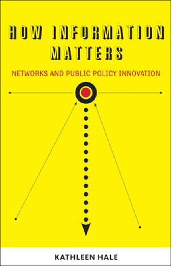 Cover Art for 9781589017481, How Information Matters by Kathleen Hale