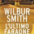 Cover Art for 9788830448230, L'ultimo faraone by Wilbur Smith