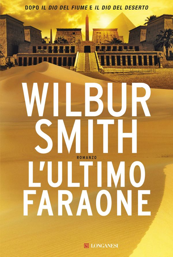 Cover Art for 9788830448230, L'ultimo faraone by Wilbur Smith