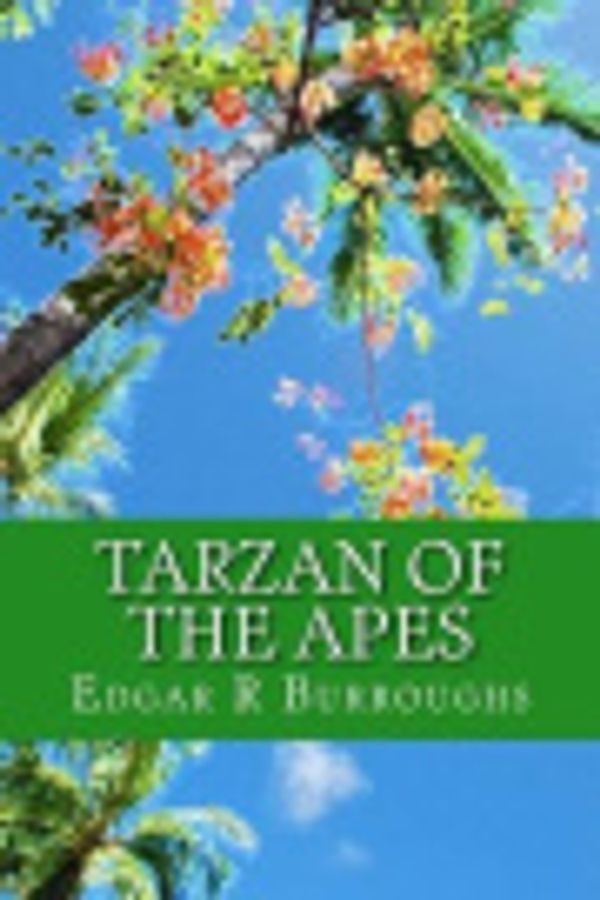 Cover Art for 9781505582079, Tarzan of the Apes by Edgar Rice Burroughs