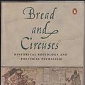 Cover Art for 9780140124859, Bread and Circuses: Historical Sociology and Political Pluralism by Paul Veyne