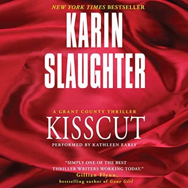 Cover Art for B00RY5JZZ0, Kisscut by Karin Slaughter