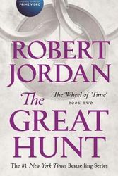 Cover Art for 9781250251480, The Great Hunt: Book Two of 'the Wheel of Time' by Robert Jordan