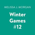 Cover Art for 9780525593218, Winter Games #12 by Melissa J. Morgan