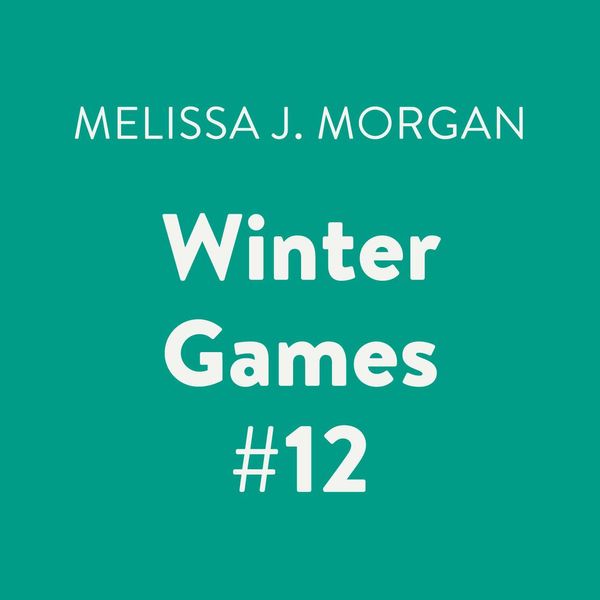 Cover Art for 9780525593218, Winter Games #12 by Melissa J. Morgan