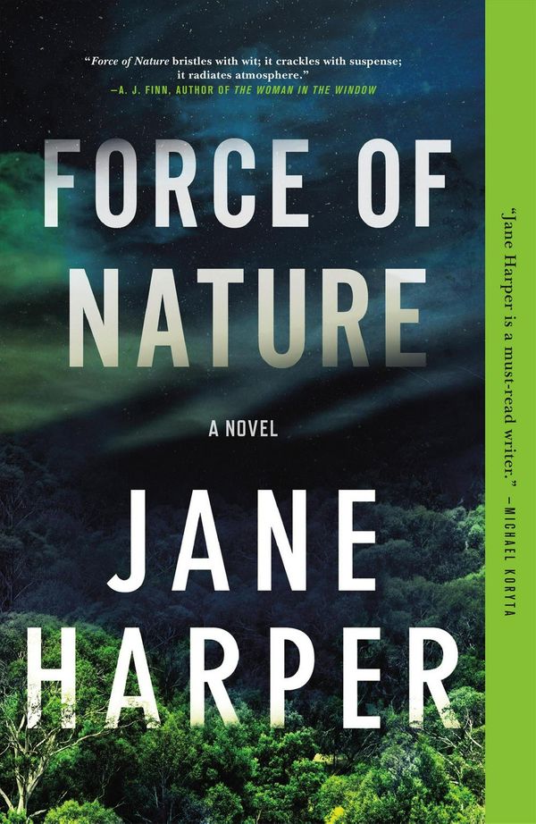 Cover Art for 9781250105653, Force of Nature by Jane Harper