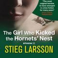 Cover Art for 9781743343050, The Girl Who Kicked the Hornets' Nest by Stieg Larsson